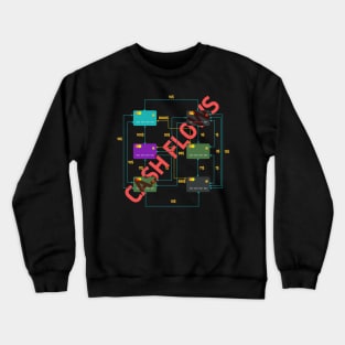 Cash flows Crewneck Sweatshirt